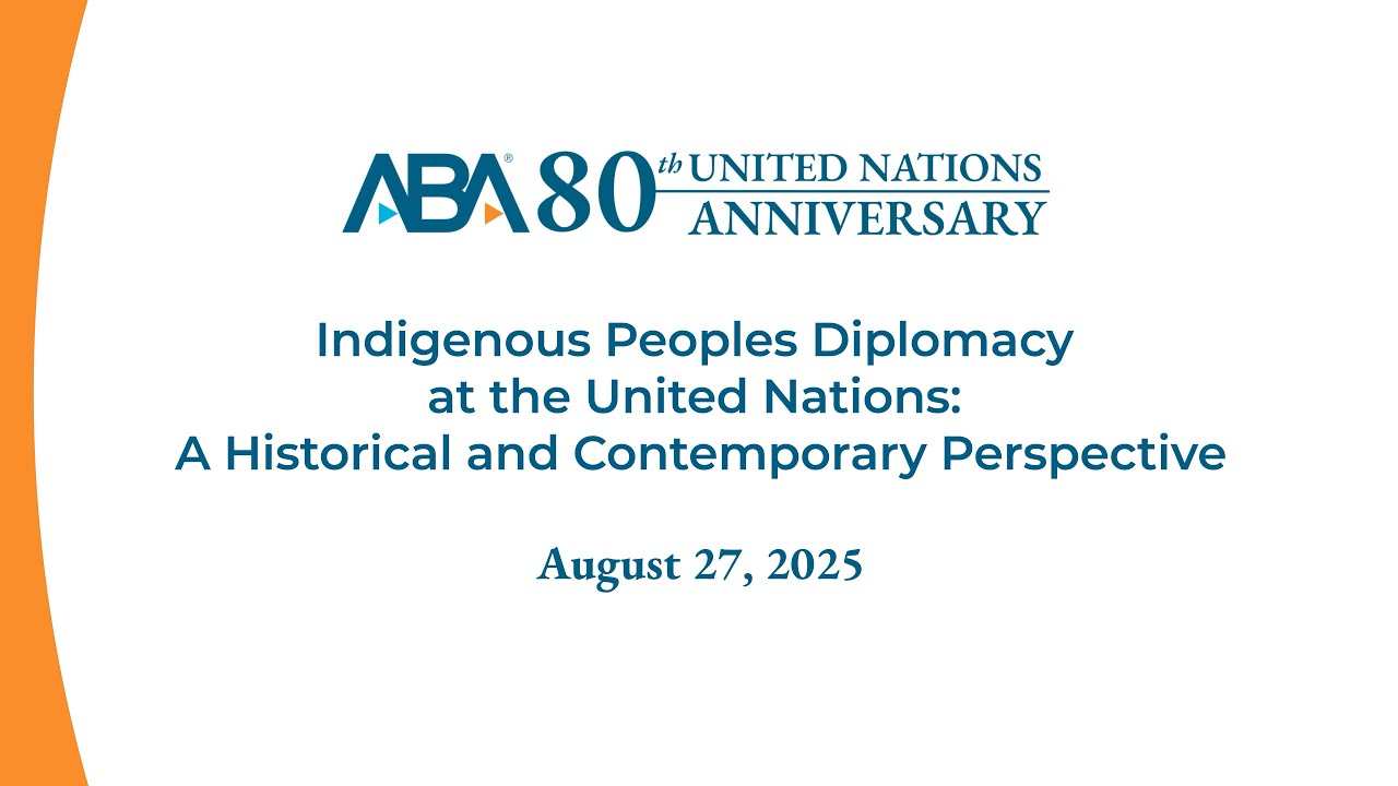 Indigenous Peoples Diplomacy at the UN: A Historical and Contemporary Perspective