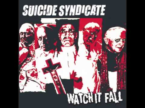 Suicide Syndicate -  Watch it fall (New Single)