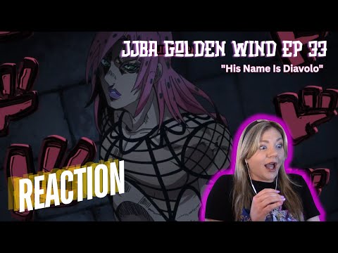 Jojo's Bizarre Adventure Part 5 Ep 33 "His Name Is Diavolo" - reaction & review