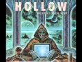 Hollow - Shutdown