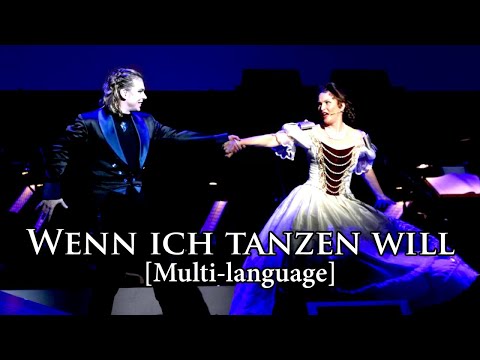 [New] Elisabeth das Musical - Wenn Ich Tanzen Will (Multi-language)