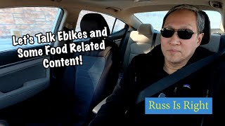 More EBIKE Ban And Regulations Discussion Plus Food Update Today!