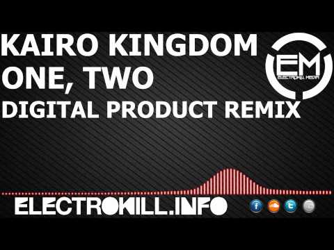 Kairo Kingdom - One Two (Digital Product Remix) (ELECTROPROG) [EKM.CO]