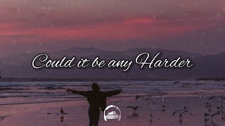 The Calling - Could it be any Harder (Lyrics)