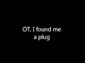 O T Genasis Cut It Lyrics
