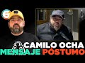 Camilo Ochoa Dejó Mensaje Póstumo Los Mayos Lo Renunciaron Sinaloa Morelos