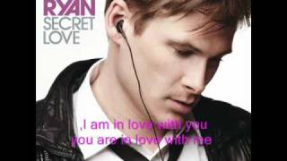 Lee Ryan Secret Love With lyrics