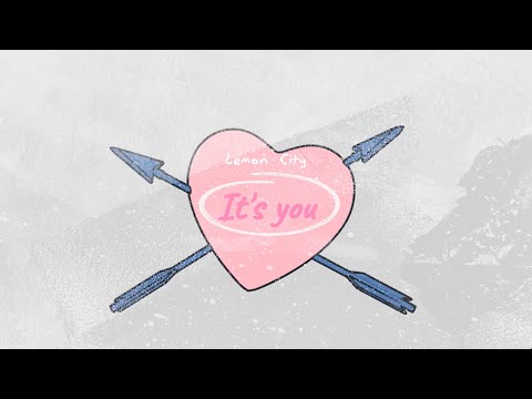 Lemon City(레몬시티) - it's you (feat.colin) Lyric Video