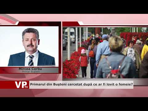 Primarul din Buşteni cercetat după ce ar fi lovit o femeie?
