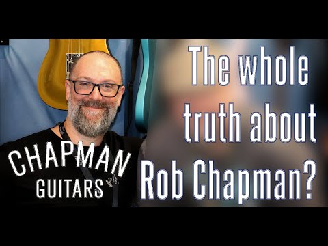 The whole truth about Rob Chapman? - interview with Chapman Guitars founder - FILMIKI O GITARACH