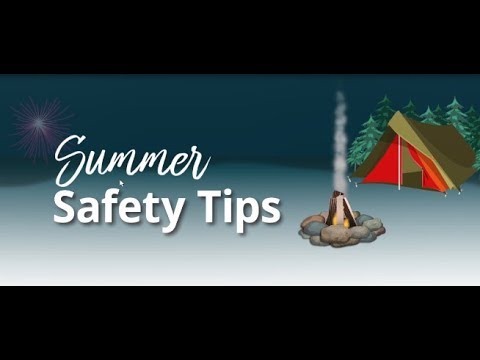 Summer Safety Tips