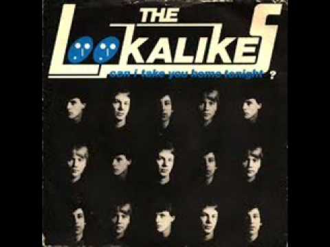The Lookalikes - Can I take you home