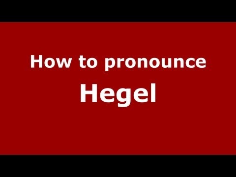 How to pronounce Hegel