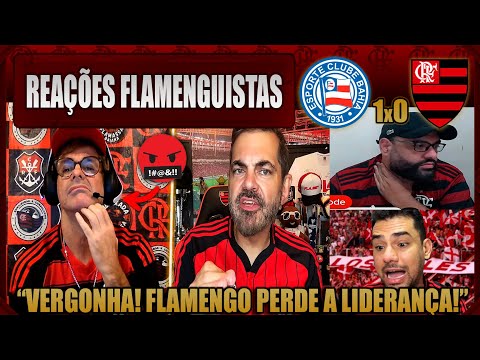 REAÇÕES FLAMENGUISTAS - BAHIA 1x0 FLAMENGO - BRASILEIRÃO 2025 - VAMOS RIR DO FLAMENGO!