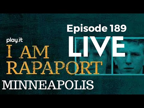 I Am Rapaport Stereo Podcast Episode 189: Live from Minneapolis, Minnesota