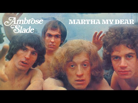 Slade - Martha My Dear (Official Audio)