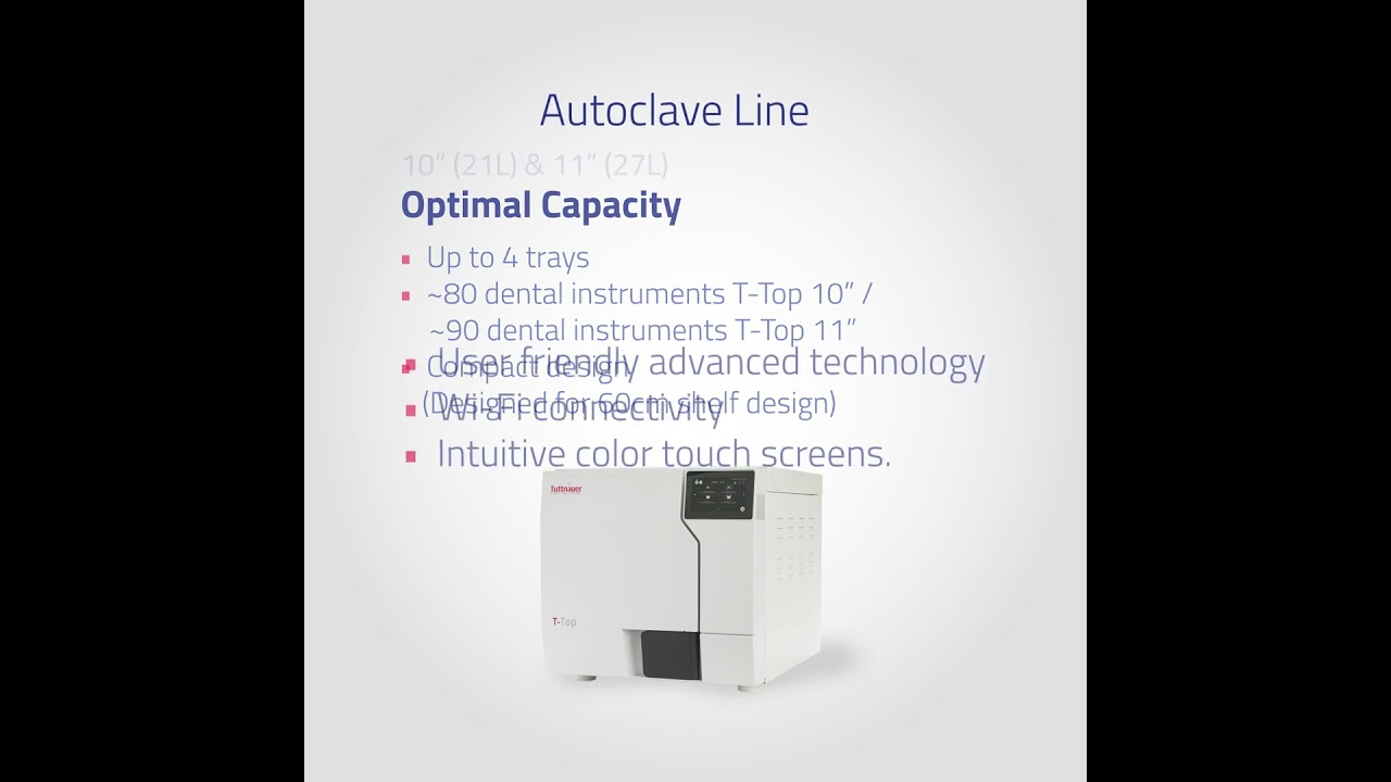 Tuttnauer T-Top 10 & 11 Autoclave
