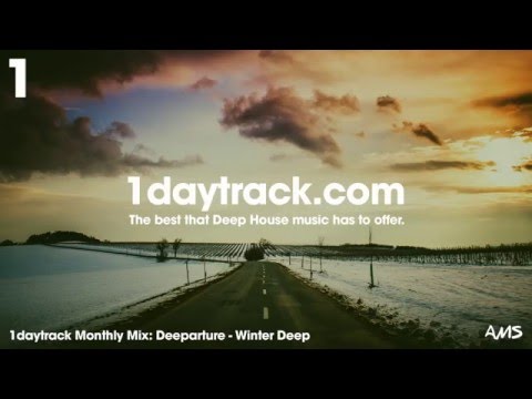 Monthly Mix March '16 | Deeparture - Winter Deep | 1daytrack.com
