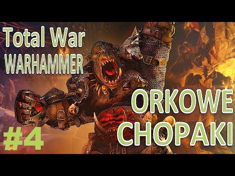 [4] Źle się dzieje w państwie orkowatych| Zielonoskórzy | Warhammer Total War