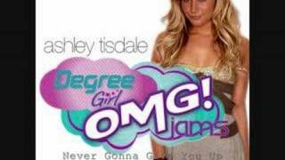 Ashley Tisdale - Never Gonna Give You Up [FULL]