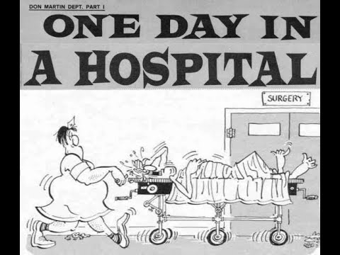 "One Day In A Hospital."  MAD's Don Martin cartoon