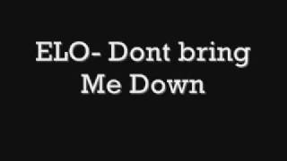 Electric Light Orchestra - Don't Bring Me Down video