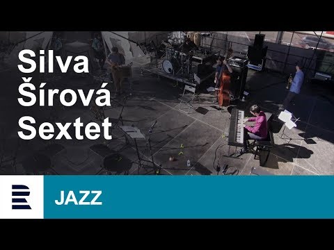 Silva Šírová Sextet | Mezinárodní den Jazzu | International Jazz Day 2018