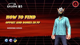How To Find Internal Offsets & Bones (2 Methods) | Episode #5 – FF Modding Masterclass