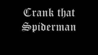 souljaboy - crank that spiderman