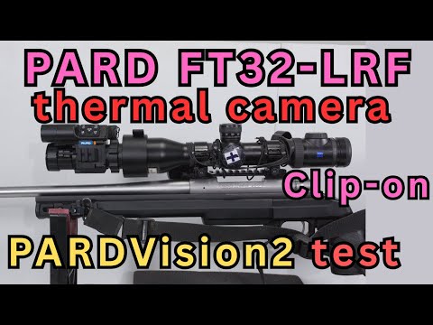 Unbox, Assemble, Test PARD FT32-LRF clip-on thermal camera, & PARDVision2 Application