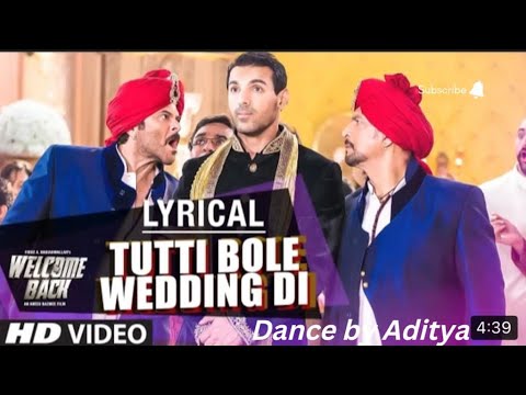 Tutti Bole Wedding Di' FULL VIDEO Song | Welcome Back | John Abraham, Shruti Haasan, Anil Kapoor