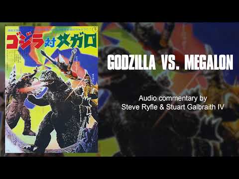 GODZILLA VS. MEGALON (1973) Audio Commentary by Steve Ryfle & Stuart Galbraith IV