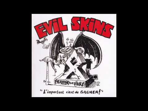 Evil Skins - L'important c'est de gagner! (Oi! 2009)