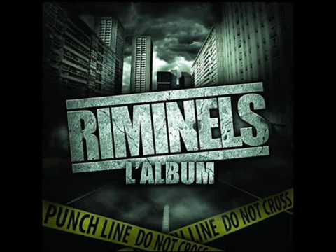 Riminels - La Vie Qu'on Mène