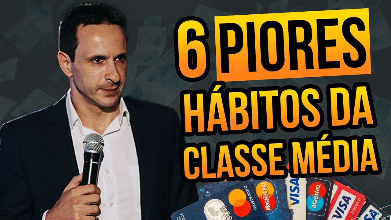 6 PIORES HÁBITOS da CLASSE MÉDIA - com Ben Zruel