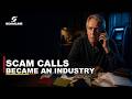 Scam Calls Became an Industry
