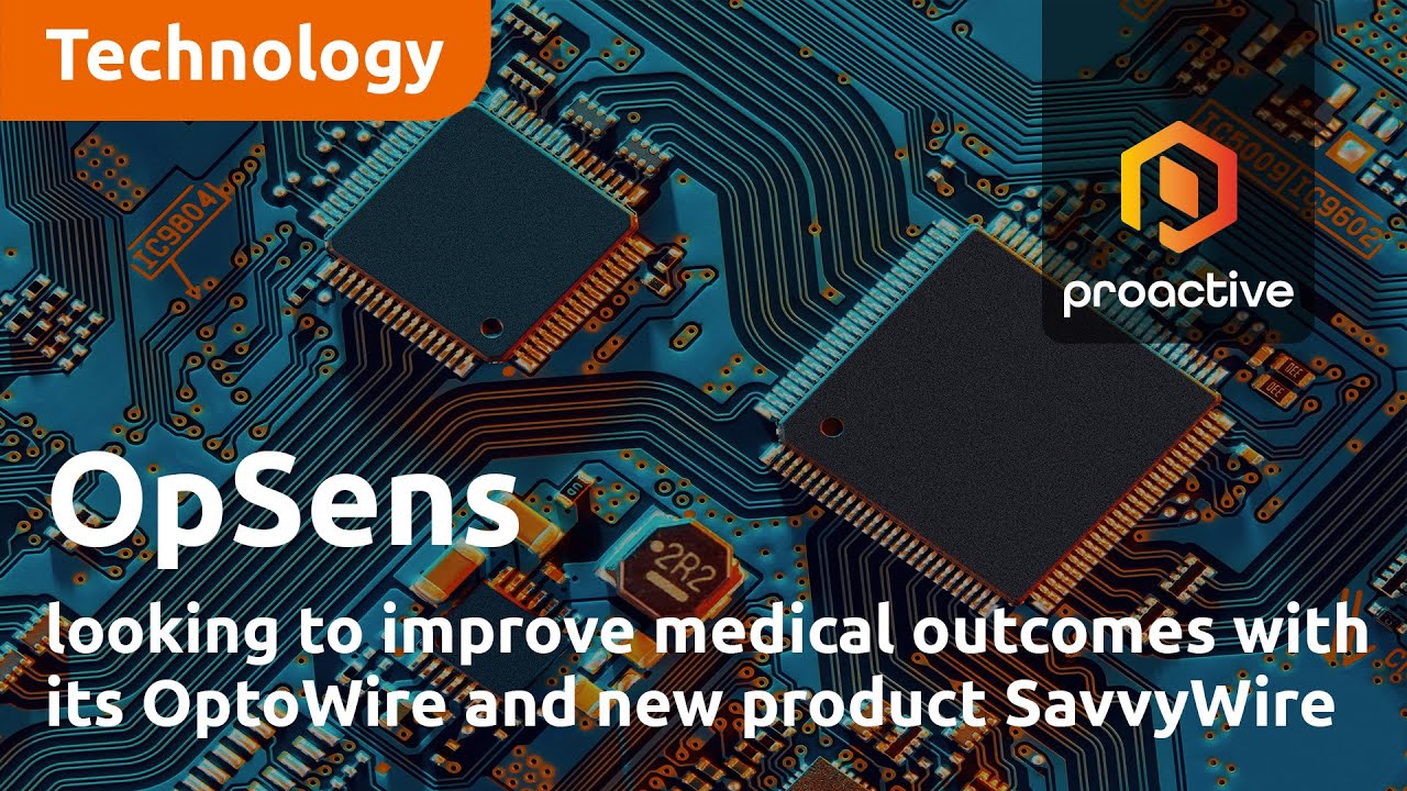 OpSens looking to improve medical outcomes with its OptoWire and new product SavvyWire