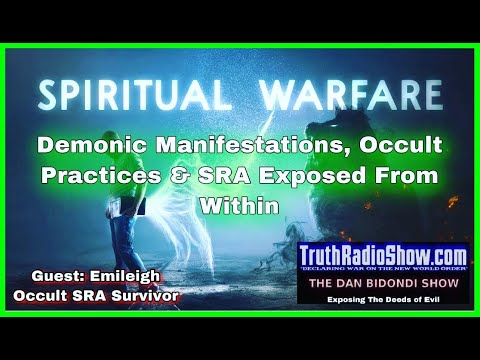 10 Hour Spiritual Warfare Marathon Exposing The Occult, SRA & Demon Manifestation with Emileigh