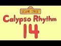 Sesame Street Calypso Rhythm 14