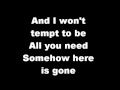 here is gone by Goo Goo Dolls lyrics 