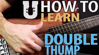Double Thumb Bass Lesson - Online Bass Lessons