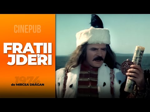 FRAȚII JDERI (1974) de Mircea Drăgan - film istoric online pe CINEPUB