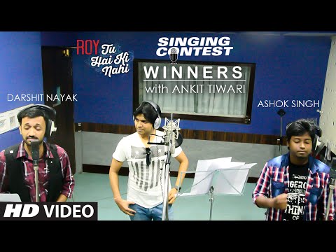 Tu Hai Ki Nahi Singing Contest Winners — watch video