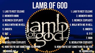Download lagu Lamb of God Greatest Hits Full Album 2024 🍂 Lamb of God Best Songs Playlist 2024 mp3