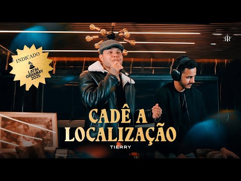 Tierry - Cadê a Localização (Vídeo Oficial)