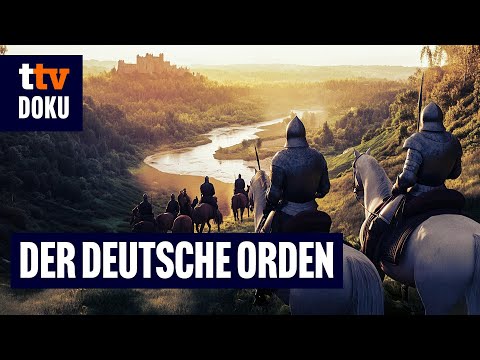 Der Deutsche Orden - Auf den Spuren der Ritter (MITTELALTER DOKU, Geschichte, Preußen)