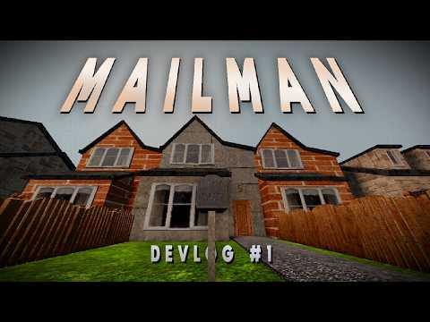 Making my first 3D game | Mailman Devlog #1