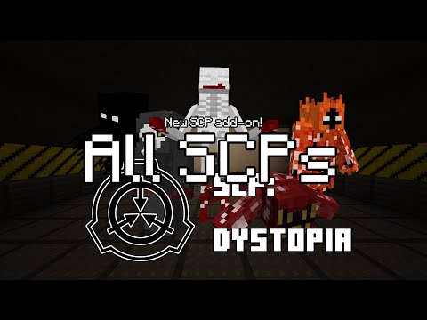 SCP: Dystopia - All SCPs [Minecraft BE]
