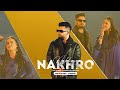 NAKHRO (HD Video) | DJ Flow | Ft. Pranjal Dahiya | New Punjabi Song 2024 | Latest Punjabi Song 2024