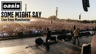 Oasis - Some Might Say (Live from Manchester ‘25) Official Clip